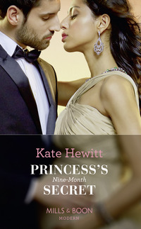 Book Cover for Princess's Nine-Month Secret by Kate Hewitt