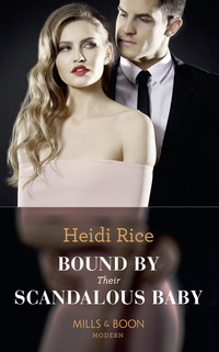 Book Cover for Bound by Their Scandalous Baby by Heidi Rice