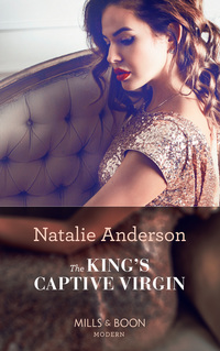 Book Cover for The King's Captive Virgin by Natalie Anderson