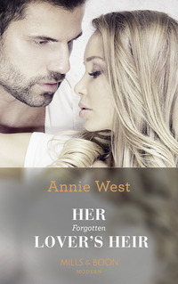 Book Cover for Her Forgotten Lover's Heir by Annie West