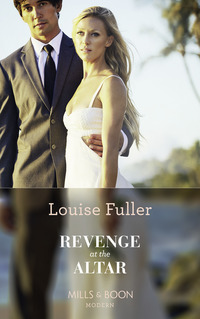 Book Cover for Revenge at the Altar by Louise Fuller
