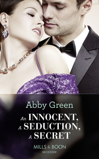Book Cover for An Innocent, a Seduction, a Secret by Abby Green