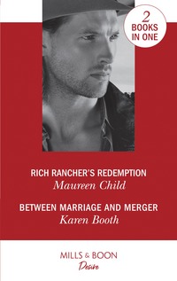 Book Cover for Rich Rancher's Redemption by Maureen Child, Karen Booth