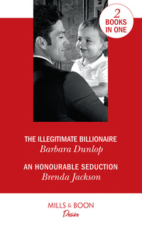 Book Cover for The Illegitimate Billionaire by Barbara Dunlop, Brenda Jackson