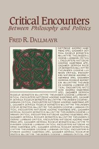 Book Cover for Critical Encounters by Fred Dallmayr