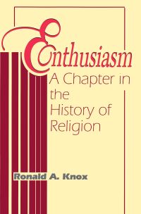 Book Cover for Enthusiasm by Ronald Arbuthnott Knox