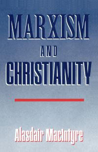 Book Cover for Marxism and Christianity by Alasdair C MacIntyre