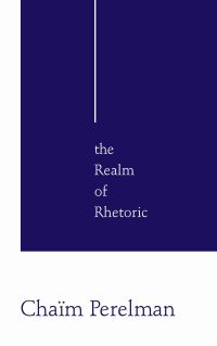 Book Cover for The Realm of Rhetoric by Chaïm Perelman