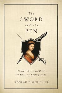 Book Cover for The Sword and the Pen by Konrad Eisenbichler