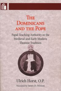 Book Cover for The Dominicans and the Pope by Ulrich Horst