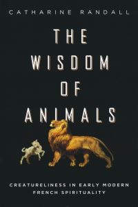 Book Cover for The Wisdom of Animals by Catharine Randall
