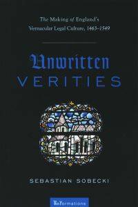 Book Cover for Unwritten Verities by Sebastian I. Sobecki