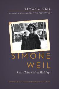 Book Cover for Late Philosophical Writings by Simone Weil