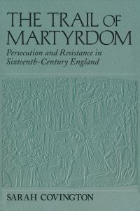 Book Cover for The Trail of Martyrdom by Sarah Covington