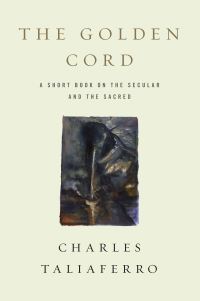Book Cover for The Golden Cord by Charles Taliaferro
