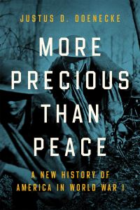 Book Cover for More Precious Than Peace by Justus D Doenecke