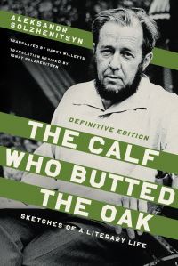 Book Cover for The Calf Who Butted the Oak by Aleksandr Solzhenitsyn