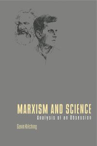 Book Cover for Marxism and Science by Gavin Kitching