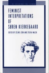 Book Cover for Feminist Interpretations of Søren Kierkegaard by Céline León, Sylvia Walsh
