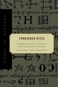 Book Cover for Forbidden Rites by Richard Kieckhefer