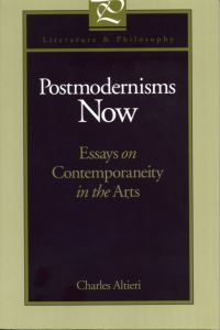 Book Cover for Postmodernisms Now by Charles Altieri