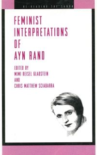 Book Cover for Feminist Interpretations of Ayn Rand by Mimi Reisel Gladstein, Chris Matthew Sciabarra