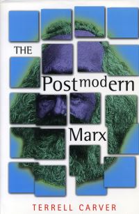 Book Cover for The Postmodern Marx by Terrell Carver