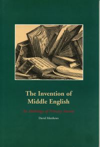Book Cover for The Invention of Middle English by David Matthews