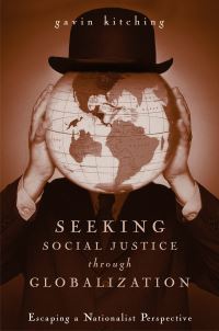 Book Cover for Seeking Social Justice Through Globalization by Gavin Kitching