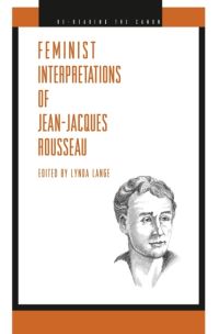 Book Cover for Feminist Interpretations of Jean-Jacques Rousseau by Lynda Lange
