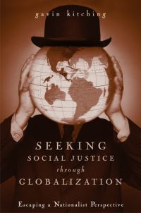 Book Cover for Seeking Social Justice Through Globalization by G N Kitching