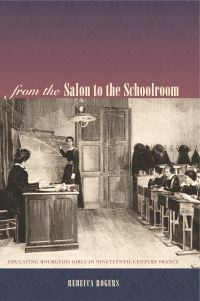 Book Cover for From the Salon to the Schoolroom by Rebecca Rogers