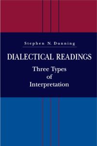 Book Cover for Dialectical Readings by Stephen  N Dunning