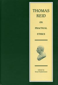 Book Cover for Thomas Reid on Practical Ethics by Knud Haakonssen