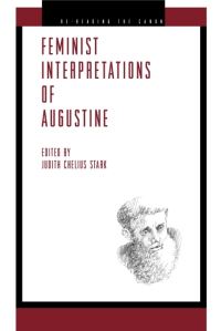 Book Cover for Feminist Interpretations of Augustine by Judith Chelius Stark