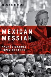 Book Cover for Mexican Messiah by George W Grayson