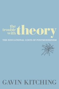 Book Cover for The Trouble With Theory by Gavin Kitching