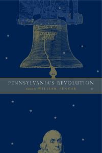 Book Cover for Pennsylvania's Revolution by William Pencak