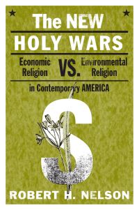 Book Cover for The New Holy Wars by Robert H Nelson