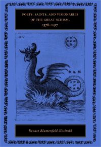 Book Cover for Poets, Saints, and Visionaries of the Great Schism, 1378-1417 by Renate BlumenfeldKosinski
