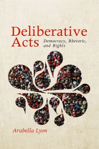Book Cover for Deliberative Acts by Arabella Lyon
