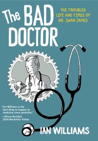 Book Cover for The Bad Doctor by Ian Williams