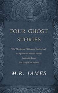 Book Cover for Four Ghost Stories by M R James