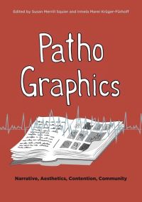 Book Cover for Patho Graphics by Susan Merrill Squier, Irmela Marei KrügerFürhoff