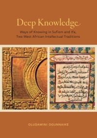 Book Cover for Deep Knowledge by Oludamini Ogunnaike