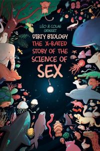 Book Cover for Dirty Biology by Léo Grasset