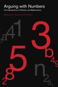 Book Cover for Arguing With Numbers by James Wynn, G Mitchell Reyes