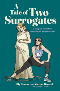 Book Cover for A Tale of Two Surrogates by Elly Teman, Zsuzsa Berend