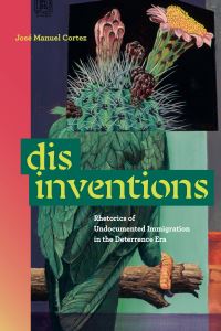 Book Cover for Disinventions by José Manuel Cortez