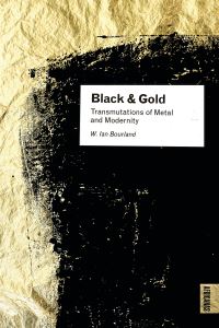 Book Cover for Black and Gold by Ian Bourland